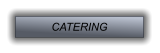 CATERING