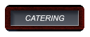 CATERING CATERING