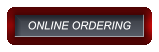 ONLINE ORDERING ONLINE ORDERING